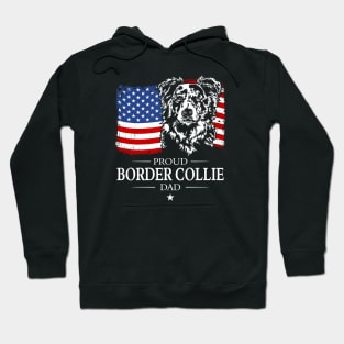 Proud Border Collie Dad American Flag patriotic merle dog Hoodie